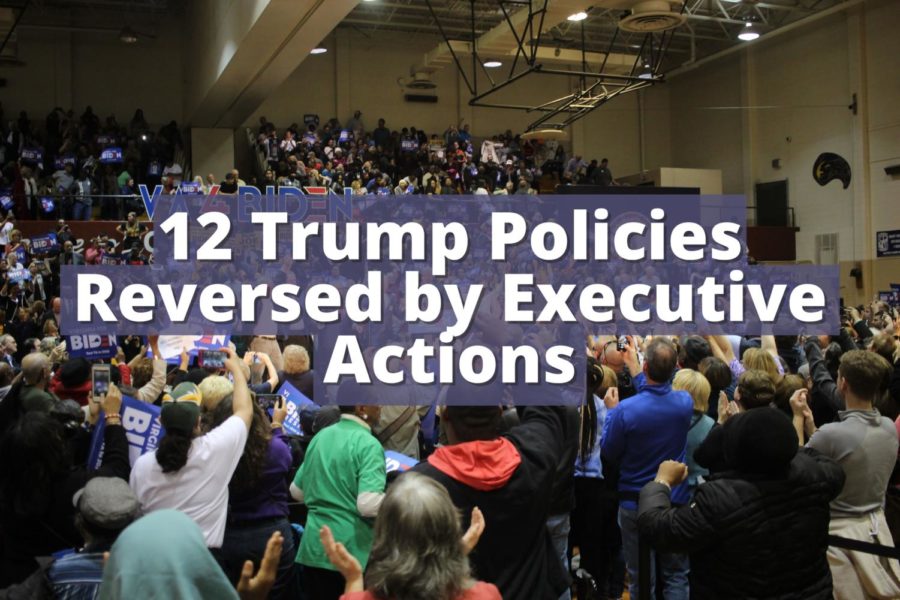 12 Trump Policies Reversed by Executive Actions