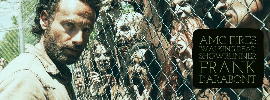 AMC fires ‘Walking Dead’ showrunner Frank Darabont