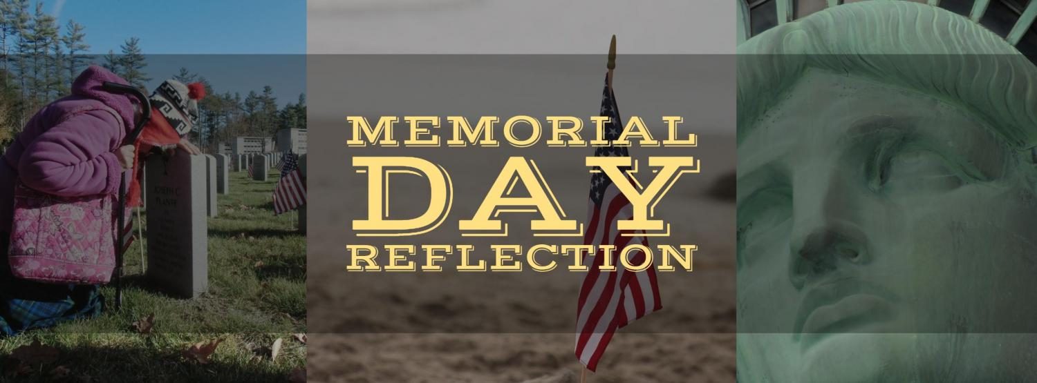 A Time to Reflect on Memorial Day