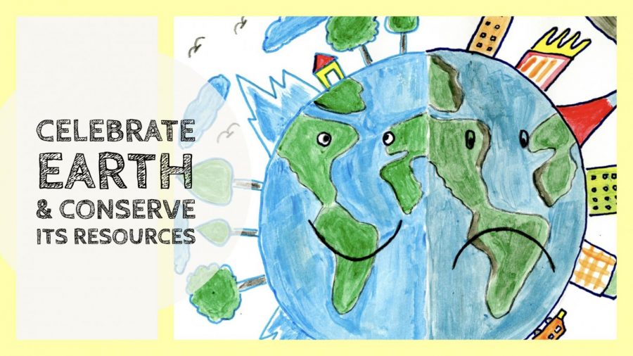 Celebrate Earth and conserve its resources