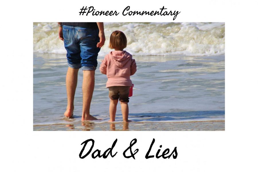 Dad and Lies