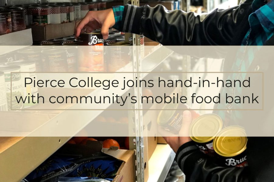 Pierce College joins hand-in-hand with community’s mobile food bank
