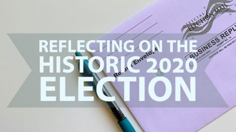 Reflecting on the Historic 2020 Election